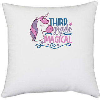                       UDNAG White Polyester 'Teacher Student | third grade is magical' Pillow Cover [16 Inch X 16 Inch]                                              