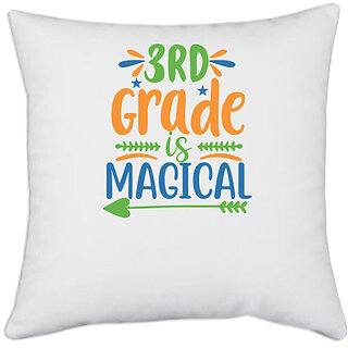                       UDNAG White Polyester 'Teacher Student | 3rd grade is' Pillow Cover [16 Inch X 16 Inch]                                              