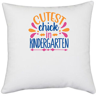                       UDNAG White Polyester 'Teacher Student | cutest chick in kindergarten' Pillow Cover [16 Inch X 16 Inch]                                              