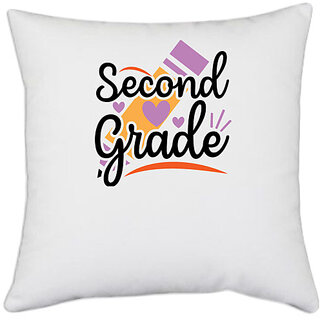                       UDNAG White Polyester 'Teacher Student | Second Grade' Pillow Cover [16 Inch X 16 Inch]                                              