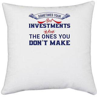                       UDNAG White Polyester 'Investment | Donalt Trump' Pillow Cover [16 Inch X 16 Inch]                                              