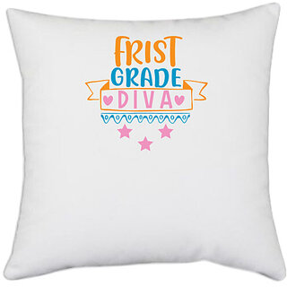                       UDNAG White Polyester 'Teacher Student | first grade diva' Pillow Cover [16 Inch X 16 Inch]                                              