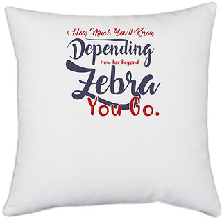                       UDNAG White Polyester 'How much you will know depending how far beyond | Dr. Seuss' Pillow Cover [16 Inch X 16 Inch]                                              