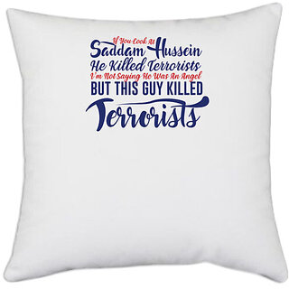                       UDNAG White Polyester 'Terrorists | Donalt Trump' Pillow Cover [16 Inch X 16 Inch]                                              