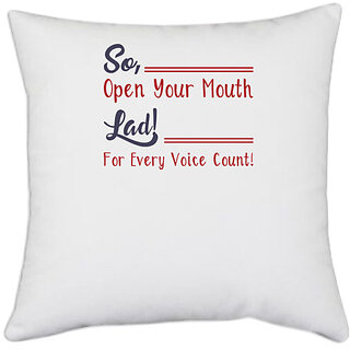                       UDNAG White Polyester 'Open your mouth for every voice count | Dr. Seuss' Pillow Cover [16 Inch X 16 Inch]                                              