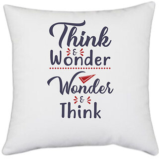                       UDNAG White Polyester 'Think wonder | Dr. Seuss' Pillow Cover [16 Inch X 16 Inch]                                              