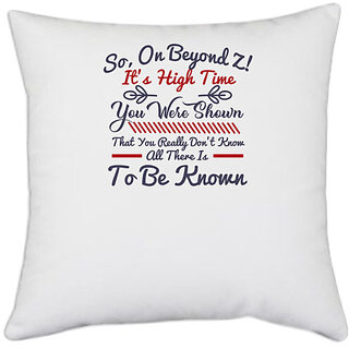                       UDNAG White Polyester 'To be known | Dr. Seuss' Pillow Cover [16 Inch X 16 Inch]                                              