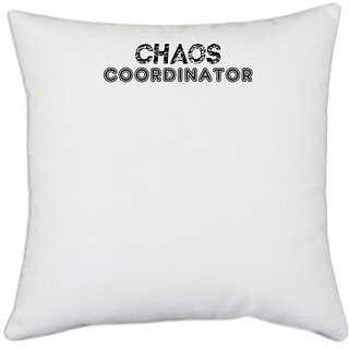                       UDNAG White Polyester 'Coordinator | chaos coordinator' Pillow Cover [16 Inch X 16 Inch]                                              