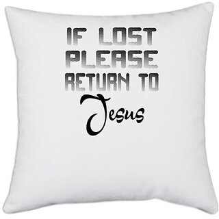                       UDNAG White Polyester 'if lost please' Pillow Cover [16 Inch X 16 Inch]                                              