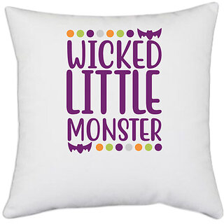                       UDNAG White Polyester 'Halloween | Wicked Little Monste' Pillow Cover [16 Inch X 16 Inch]                                              