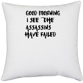                       UDNAG White Polyester 'Morning | good morning i see the' Pillow Cover [16 Inch X 16 Inch]                                              