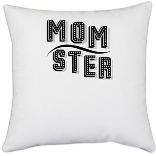                       UDNAG White Polyester 'Monster | mom ster copy' Pillow Cover [16 Inch X 16 Inch]                                              