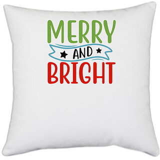                       UDNAG White Polyester 'Christmas | merry and bright1' Pillow Cover [16 Inch X 16 Inch]                                              