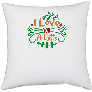                       UDNAG White Polyester 'Christmas | i love you a latte' Pillow Cover [16 Inch X 16 Inch]                                              