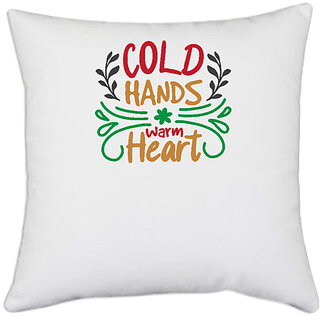                       UDNAG White Polyester 'Christmas | cold hands warm heart' Pillow Cover [16 Inch X 16 Inch]                                              