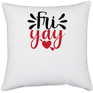                       UDNAG White Polyester 'Christmas | fri yay' Pillow Cover [16 Inch X 16 Inch]                                              