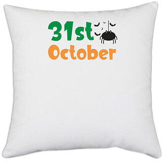                       UDNAG White Polyester 'Halloween | 31st october' Pillow Cover [16 Inch X 16 Inch]                                              