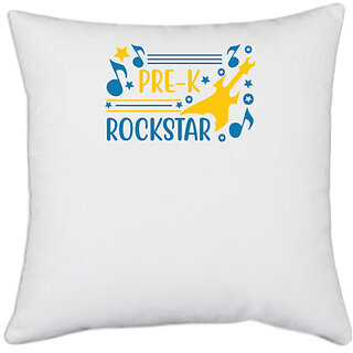                       UDNAG White Polyester 'Student teacher | Pre-k rockstar' Pillow Cover [16 Inch X 16 Inch]                                              