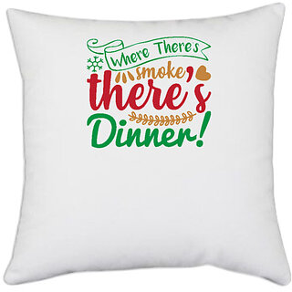                      UDNAG White Polyester 'Christmas | where there's smoke there's dinner' Pillow Cover [16 Inch X 16 Inch]                                              