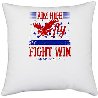                       UDNAG White Polyester 'Airforce | Aim High. FlyFightWin' Pillow Cover [16 Inch X 16 Inch]                                              