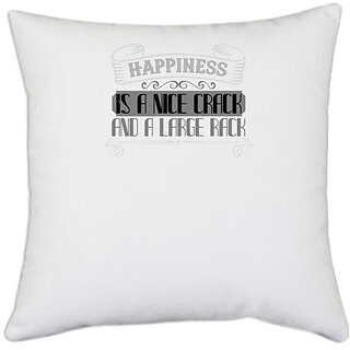                       UDNAG White Polyester 'Climbing | Happiness is a nice crack and a large rack' Pillow Cover [16 Inch X 16 Inch]                                              