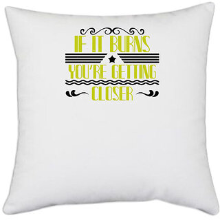                       UDNAG White Polyester 'Boating | If it burns, youre getting closer' Pillow Cover [16 Inch X 16 Inch]                                              