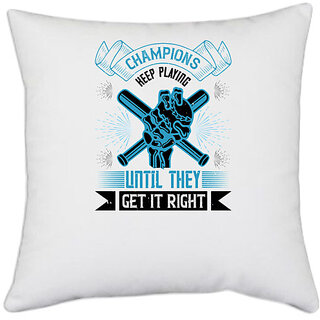                       UDNAG White Polyester 'Team Coach | Champions keep playing until they get it right' Pillow Cover [16 Inch X 16 Inch]                                              