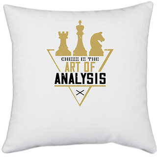                       UDNAG White Polyester 'Chess | Chess is the art of analysis' Pillow Cover [16 Inch X 16 Inch]                                              