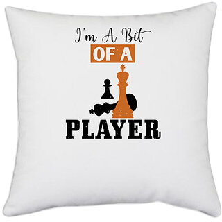                       UDNAG White Polyester 'Chess | im a bit of a player' Pillow Cover [16 Inch X 16 Inch]                                              