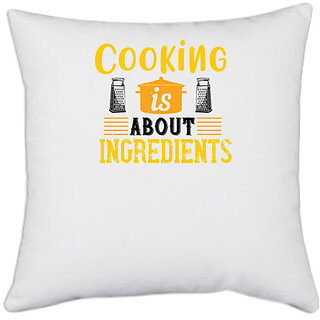                       UDNAG White Polyester 'Cooking | cooking about ingredients' Pillow Cover [16 Inch X 16 Inch]                                              
