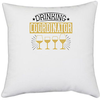                       UDNAG White Polyester 'Girls trip | drinking coordinator' Pillow Cover [16 Inch X 16 Inch]                                              