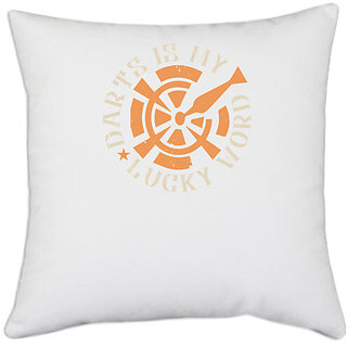                       UDNAG White Polyester 'Dart | Darts Is My Lucky Word' Pillow Cover [16 Inch X 16 Inch]                                              