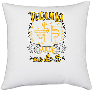                       UDNAG White Polyester 'Girls trip | tequila made me do it' Pillow Cover [16 Inch X 16 Inch]                                              