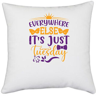                       UDNAG White Polyester 'Mardi Gras | Everywhere else, it's just Tuesday' Pillow Cover [16 Inch X 16 Inch]                                              
