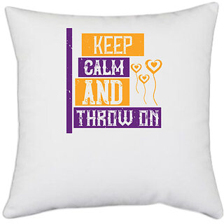                       UDNAG White Polyester 'Mardi Gras | Keep calm and throw on' Pillow Cover [16 Inch X 16 Inch]                                              