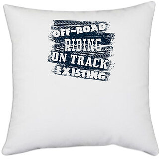                       UDNAG White Polyester 'Motor Cycle | Offroad riding, on track, existing' Pillow Cover [16 Inch X 16 Inch]                                              