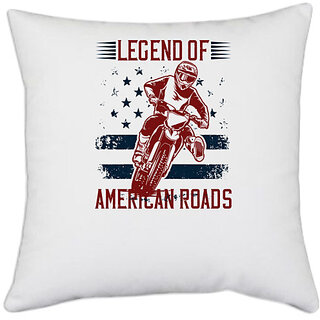                       UDNAG White Polyester 'Motor Cycle | Legend of American roads' Pillow Cover [16 Inch X 16 Inch]                                              