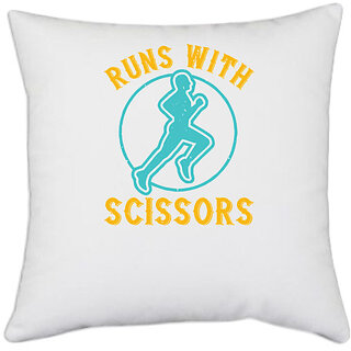                       UDNAG White Polyester 'Running | run with sclssors' Pillow Cover [16 Inch X 16 Inch]                                              