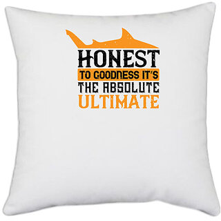                       UDNAG White Polyester 'Surfing | Honest to goodness its the absolute ultimate' Pillow Cover [16 Inch X 16 Inch]                                              