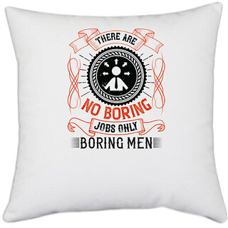                       UDNAG White Polyester 'Job | The easiest job is wealth' Pillow Cover [16 Inch X 16 Inch]                                              