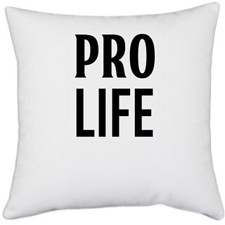                       UDNAG White Polyester 'Dog | Pro life' Pillow Cover [16 Inch X 16 Inch]                                              