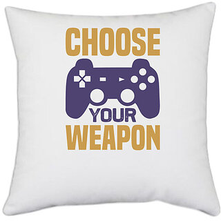                       UDNAG White Polyester 'Gaming | Choose your weapon' Pillow Cover [16 Inch X 16 Inch]                                              