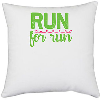                       UDNAG White Polyester 'Running | Run for run' Pillow Cover [16 Inch X 16 Inch]                                              