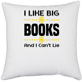                       UDNAG White Polyester 'Reading | I like big books and i cant lie' Pillow Cover [16 Inch X 16 Inch]                                              
