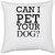 UDNAG White Polyester 'Dog | Cant pet your dog' Pillow Cover [16 Inch X 16 Inch]