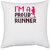 UDNAG White Polyester 'Running | I'm a proud runner' Pillow Cover [16 Inch X 16 Inch]
