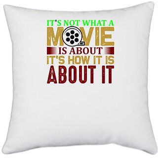                      UDNAG White Polyester 'Television | Its not what a movie is about' Pillow Cover [16 Inch X 16 Inch]                                              