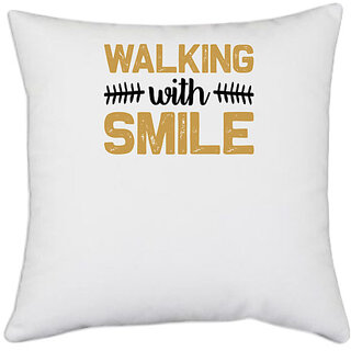                       UDNAG White Polyester 'walking | Walking with smile' Pillow Cover [16 Inch X 16 Inch]                                              