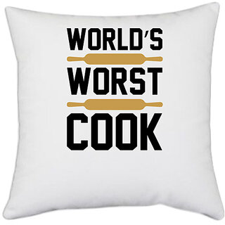                       UDNAG White Polyester 'Cooking | Worlds worst cook' Pillow Cover [16 Inch X 16 Inch]                                              