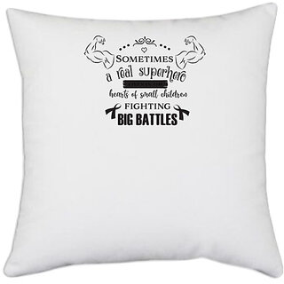                       UDNAG White Polyester 'Battles | A Real Superhero' Pillow Cover [16 Inch X 16 Inch]                                              